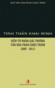  Tinh thần khai minh – Diễn từ nhận giải thưởng văn hóa Phan Châu Trinh (2007-2011)