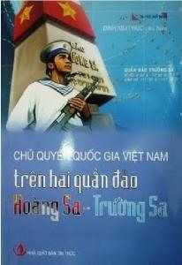 Chủ quyền quốc gia Việt Nam trên hai quần đảo Trường Sa và Hoàng Sa