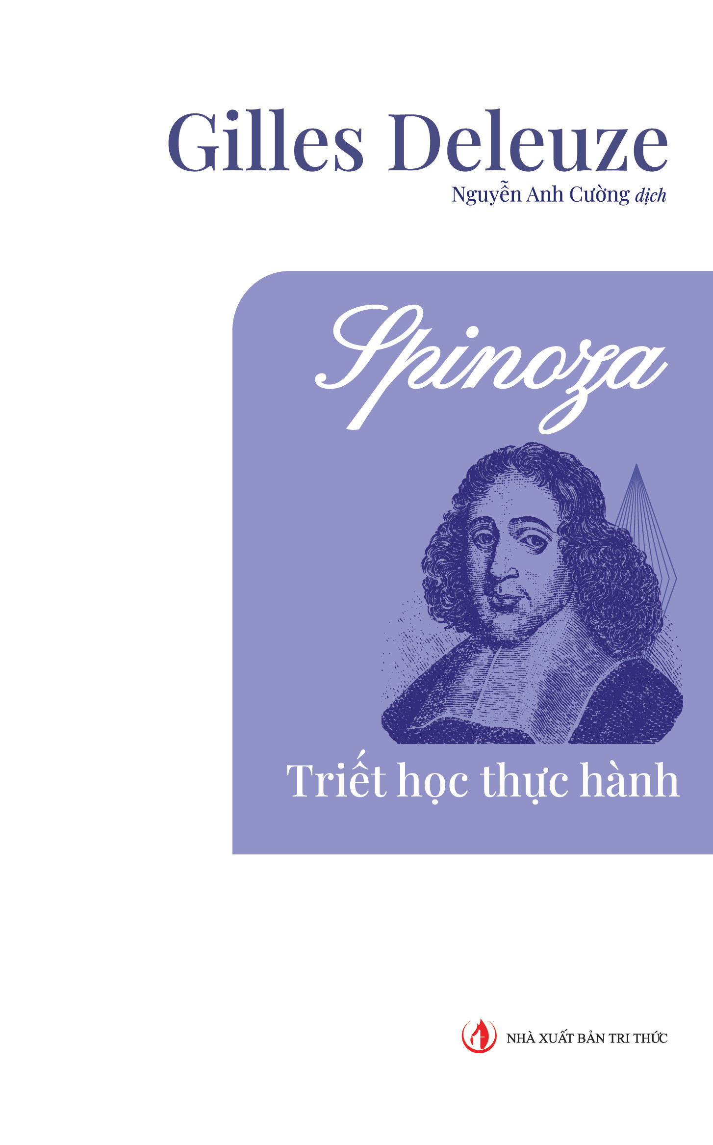 Spinoza - triết học thực hành 