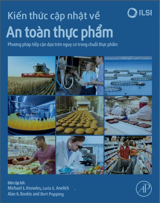 Kiến thức cập nhật về an toàn thực phẩm. Phương pháp tiếp cận dựa trên nguy cơ trong chuỗi thực phẩm						
