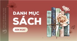 Nhà xuất bản Tri thức trân trọng gửi tới quý độc giả Danh mục sách