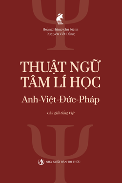 Thuật ngữ Tâm lí học Anh-Việt-Đức-Pháp 
             (Chú giải tiếng Việt) 